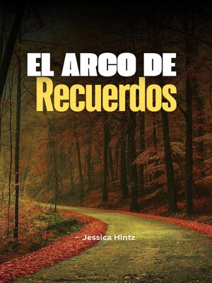 cover image of El Arco de Recuerdos